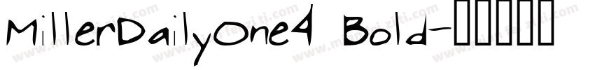 MillerDailyOne4 Bold字体转换
